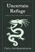 Uncertain Refuge by Celu Amberstone