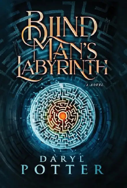 Blind Man's Labyrinth by Daryl Potter