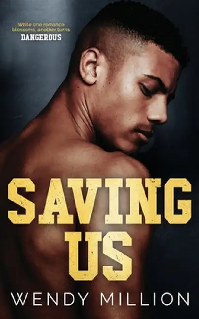 Saving Us by Wendy Million