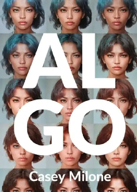 Algo: A story of love and algorithm by Casey Milone