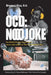 Ocd: Nooo Joke by Reynolds, Jennifer