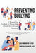 Preventing Bullying: A Manual for Teachers in Promoting Global Educational Harmony by Raju Ramanathan
