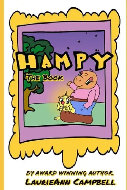 Hampy: The Book by Laurieann Campbell