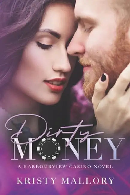 Dirty Money by Kristy Mallory