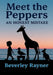 Meet The Peppers by Beverley Jill Rayner