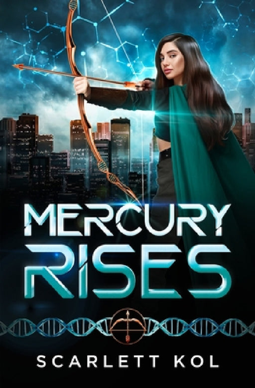 Mercury Rises by Scarlett Kol