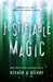 Justifiable Magic by Nicole A. Oliver