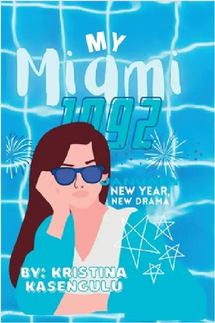 My Miami 1992 - January: New Year, New Drama by Kasengulu, Kristina