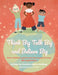 Think Big Talk Big and Believe Big by Faustina Mullings