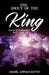 The Shout of the King by Daniel Appiah-Antwi