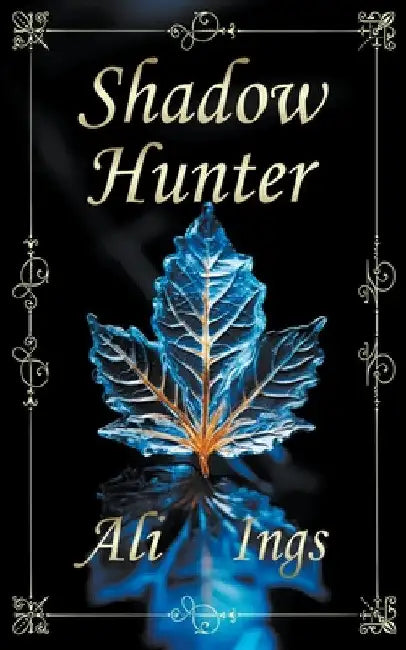 Shadow Hunter by Ali Ings
