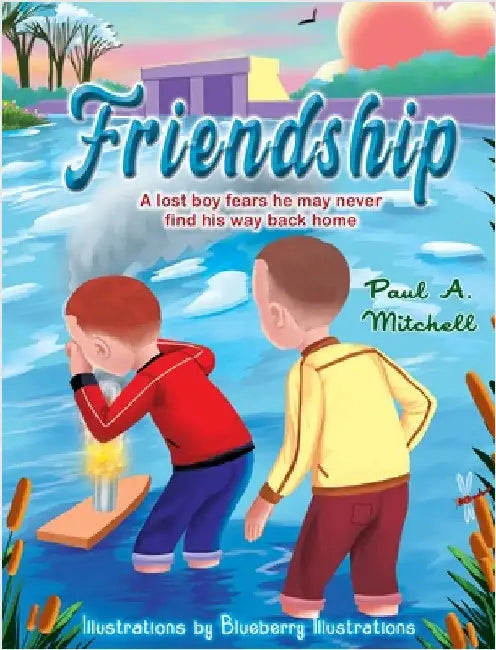 Friendship by Mitchell, Paul A.