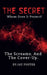 THE SECRET Whom Does It Protect? by Jay Foster