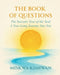 The Book of Questions - The Socratic Year of the Soul by Miskwa Kimiwan