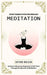 Meditation: Explore Techniques for Practicing Mindfulness (Science-influenced Approach to Self Care Through Breathwork & Meditatio by Arturo McLean
