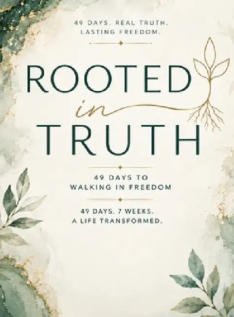 Rooted In Truth by Jess Marie