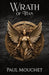 Wrath of Titan: A Fantasy Adventure by Paul Mouchet
