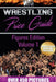 Wrestling Price Guide Figures Edition Volume 1 by Wrestling Price Guides