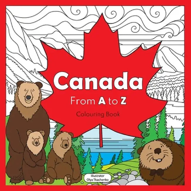 Canada from A to Z: coloring book by Tkachenko