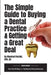 The Simple Guide to Buying a Dental Practice & Getting a Great Deal by Manfred Purtzki
