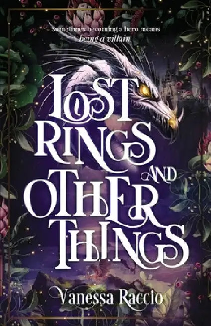 Lost Rings and Other Things by Vanessa Raccio