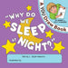 Why Do We Sleep At Night? by Scott-Hawkins, Wendy L.