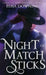Night of Matchsticks by Elisa Downing