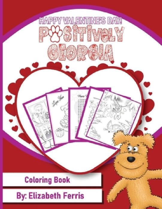 Happy Valentine's Day! Positively Georgia: Coloring Book by Elizabeth Ferris