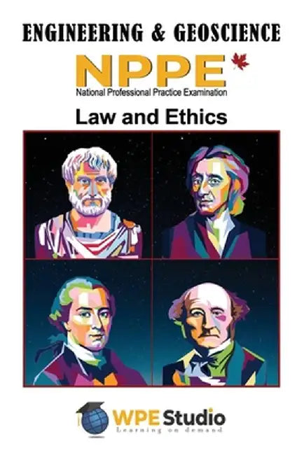 Engineering & Geoscience - NPPE: Law and Ethics by Studio, Wpe
