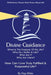 Divine Guidance, How To Live Truly Fulfilled & Purposeful Life by Hap White