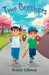 Two Brothers by Gilman, Robin