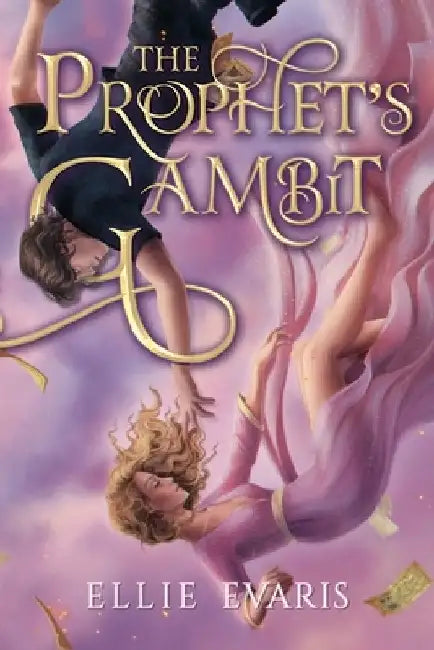 The Prophet's Gambit by Ellie Evaris