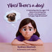 Yikes! There's a dog!: A reassuring story for ages 7 to 12 about overcoming fear, anxiety, and dog phobia . . . Is Puppy Yoga an answer? by Sydnee Deutsch, Josh Creative, Susan Schwartz
