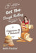 Get The Dough Rolling: Confessions Of A Bakeaholic by Arpie Polan