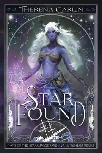 Star Found: An epic paranormal fantasy romance novel by Therena Carlin