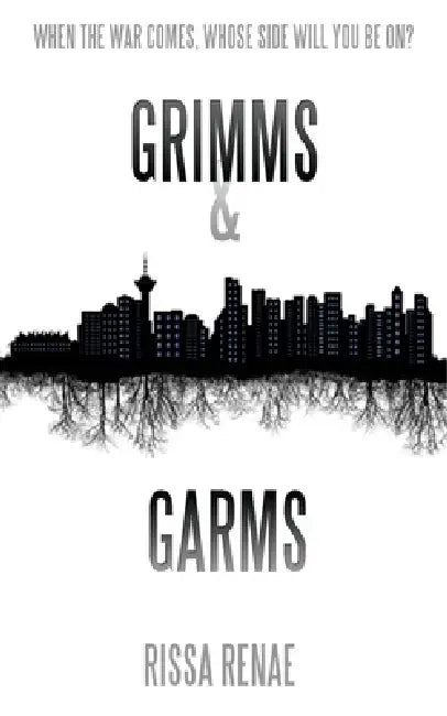 Grimms and Garms by Rissa Renae
