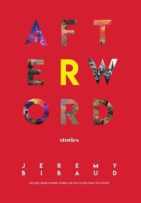Afterword by Jeremy Bibaud