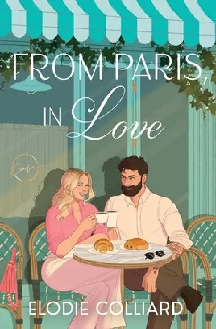 From Paris, in Love by Elodie Colliard