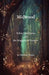 Midwood: Edina Hawthorne and the Magician of Sorrows by Michael Yoder