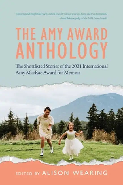 The Amy Award Anthology by Alison Wearing