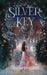 Silver Key by Alyssa L. Bertinato