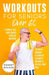 Workouts For Seniors Over 60 by Robert Balazs