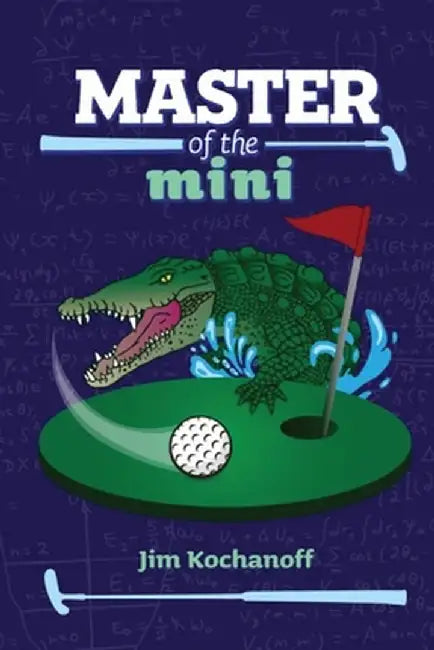 Master of the Mini by Jim S. Kochanoff