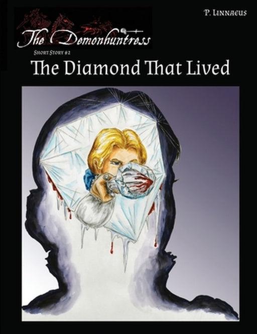 The Diamond That Lived by Paulus Linnaeus
