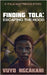 Finding Tola: Escaping The Hood by Ngcakani, Vuyo