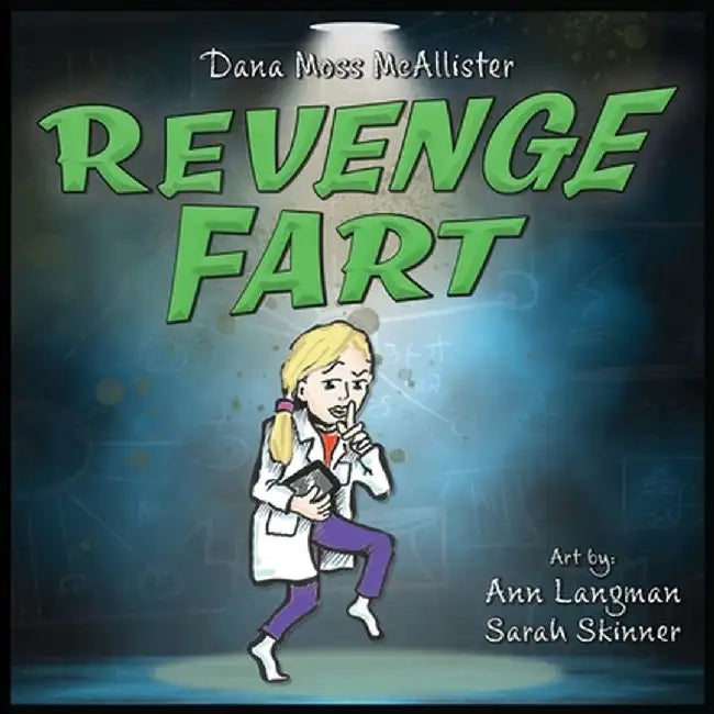 Revenge Fart by Dana Moss McAllister
