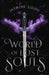 World of Lost Souls by Jasmine Sidhu