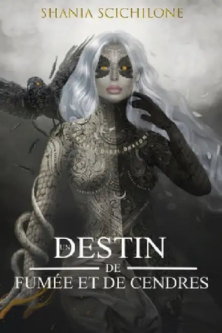 Un Destin de Fumée et de Cendres by Scichilone, Shania