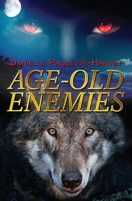 Age-Old Enemies by Danielle Paquette-Harvey