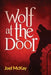 Wolf at the Door by Joel McKay